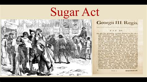 Sugar Act, 1764, Summary, Significance, American .